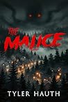 The Malice: A Hor...
