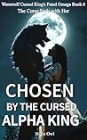 Chosen By The Cur...