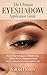The Ultimate Eyeshadow Appl...