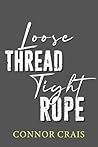 Loose Thread Tight Rope (Lost Guardians #2)