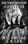 Silver Moon - Complete Boxset: Paranormal Romantic Comedy Silver Moon - Complete Boxset: Paranormal Romantic Comedy