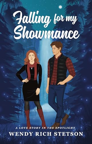 Falling for My Showmance (Valentine Falls #2)