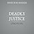 Deadly Justice: A Detective Jane Phillips Novel (Detective Jane Phillips)
