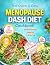 The Quick & Easy Menopause Diet Cookbook by Coach Emily C.
