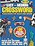 Easy – Medium Crossword Puzzle Books For Adults and Seniors by Scott Brady