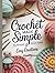 Crochet Made Simple: Illust...