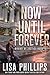 Now Until Forever (Brand of Justice #16)