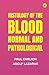 Histology of the Blood Norm...