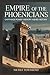 EMPIRE OF THE PHOENICIANS by Nicole Townsend