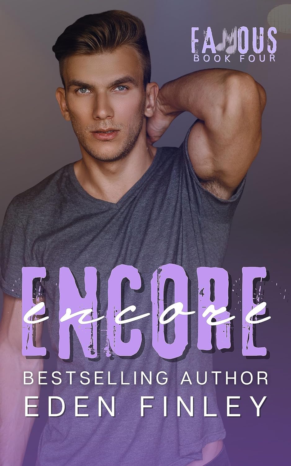 Encore (Famous, #4)