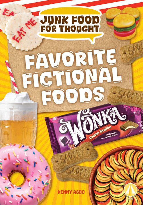 Favorite Fictional Foods (Junk Food for Thought)