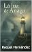 La luz de Anaga