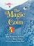 The Magic Coin