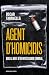 Agent d'homicidis: Dins la ment d'un investigador criminal (Catalan Edition)