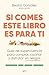 Si comes este libro es para...
