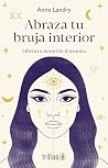 Abraza tu bruja i...