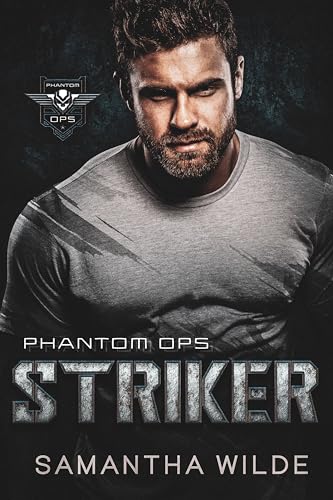 Striker: (Phantom Ops, Book 2)