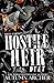 Hostile Heir: The Complete ...