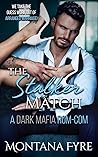 The Stalker Match
