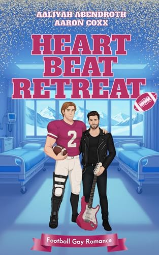 Heartbeat Retreat: Eine Haters to Lovers Gay Romance auf Deutsch für alle, die gern Football Liebesromane lesen (L.A. Thunderwolves MM Football Romance 2) (German Edition)