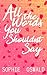 All the Words You Shouldn't Say by Sophie Oswald