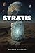 STRATIS by Michael McDaniel