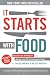 It Starts With Food, 2nd Edition by Dallas Hartwig