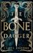 The Bone Dagger