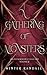 A Gathering of Monsters: A ...
