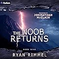The Noob Returns: Noobtown, Book 9
