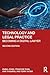 Technology and Legal Practice: Becoming a Digital Lawyer