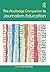 The Routledge Companion to Journalism Education (Routledge Journalism Companions)