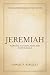 Jeremiah: A Beginner’s Bibl...