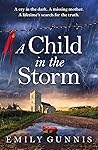 A Child in the Storm