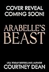 Arabelle's Beast:...