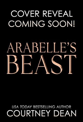Arabelle's Beast: A Dark Interracial Fairytale Romance (Kindle Edition)