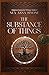 THE SUBSTANCE OF THINGS: Mi...