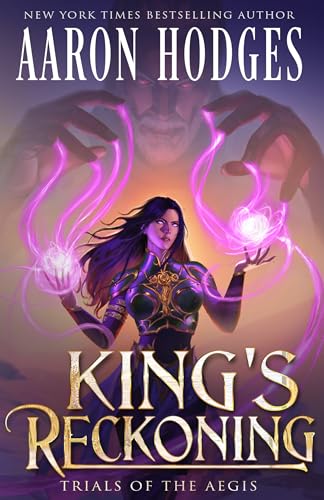King's Reckoning (Trials of the Aegis Book 4)