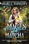 Of Mages and Matcha