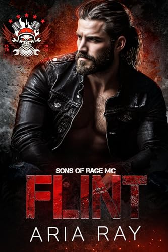 Flint (Sons of Rage MC, Book 5)