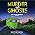 Murder and Ghosts: Taco Tru...