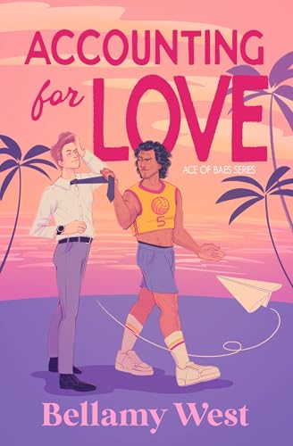 Accounting for Love (Ace of Baes, #1)