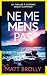 NE ME MENS PAS