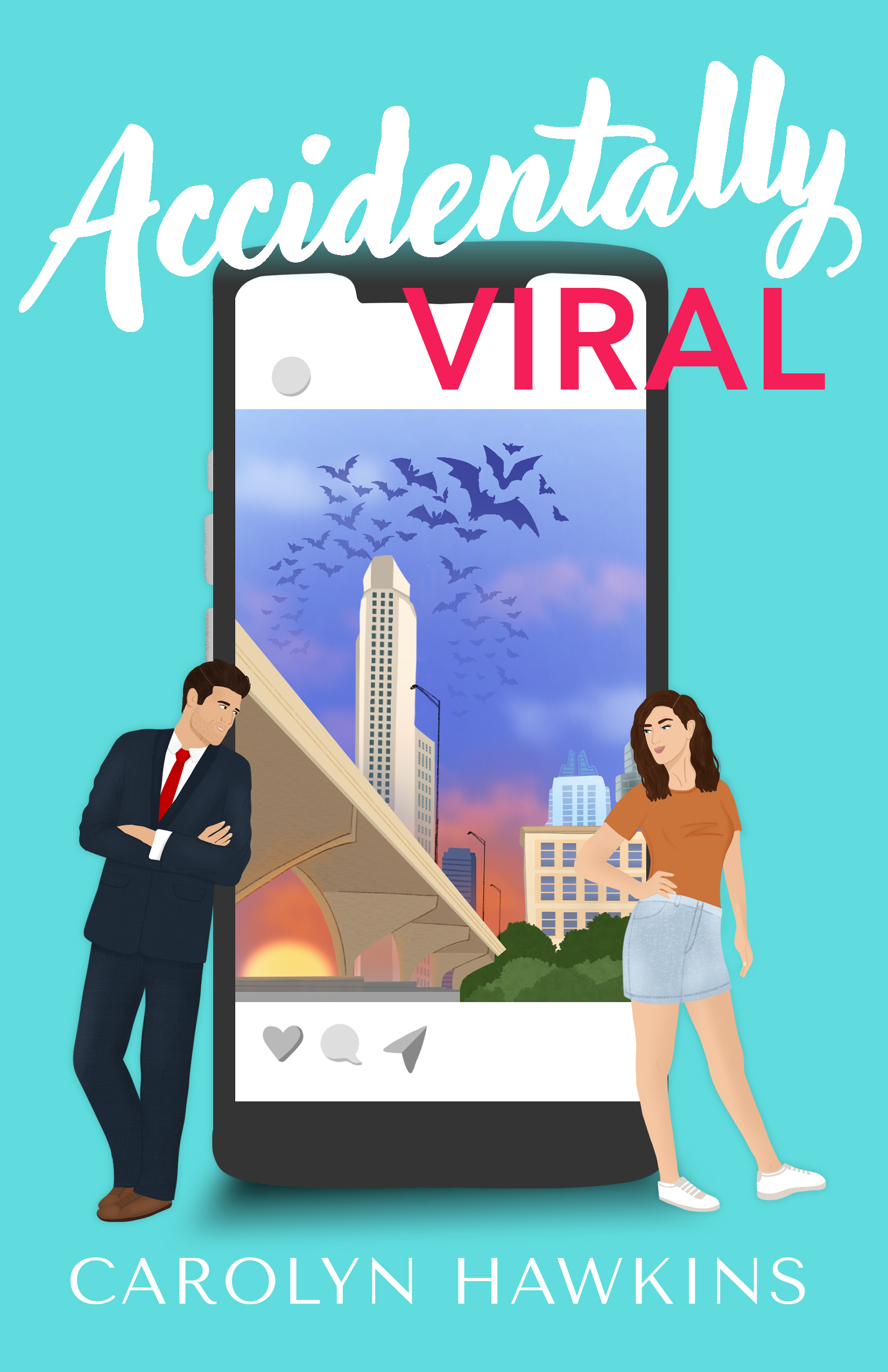 Accidentally Viral: A Secret CEO, Workplace Romance (From Austin with Love Book 1)