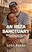 AN IBIZA SANCTUARY: When ge...