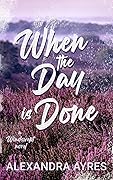 When the Day is Done