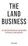The Land Business...