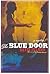 The Blue Door