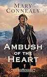 Ambush of the Heart