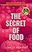 The Secret of Food: GÖTTLIC...